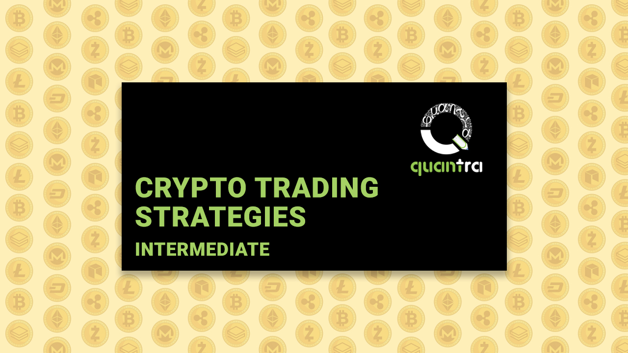 Crypto Trading Strategies: Intermediate
