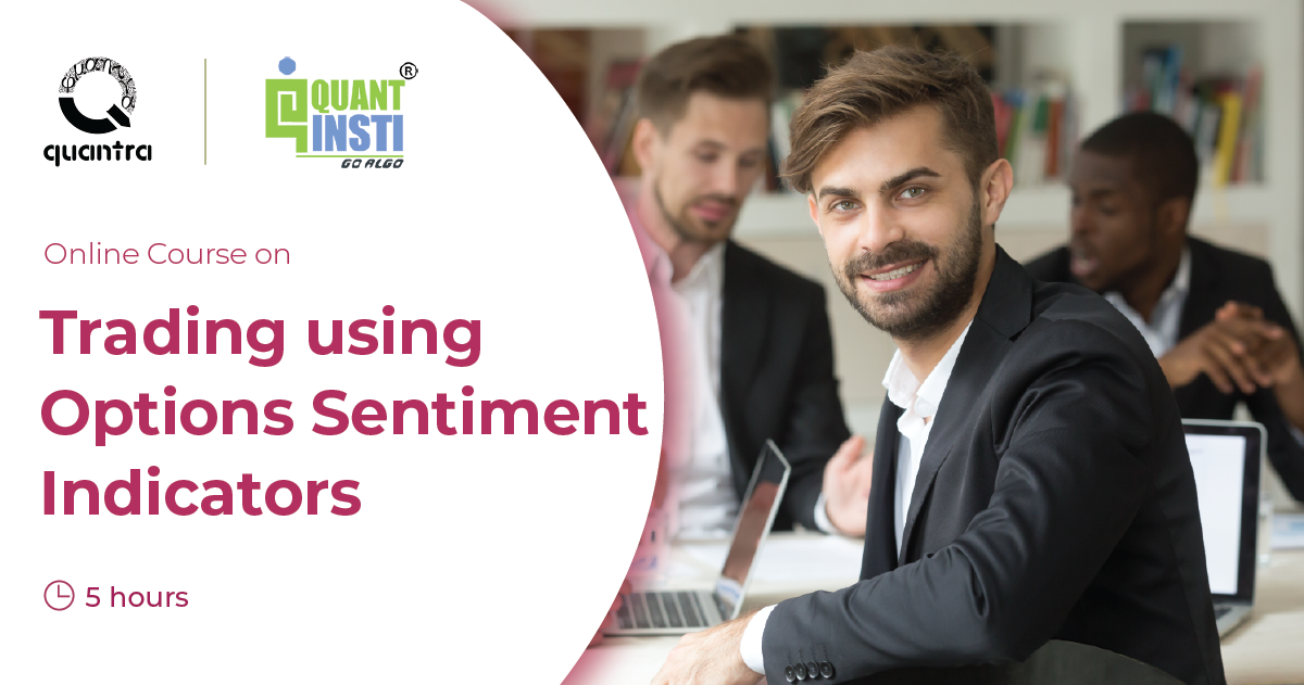 Trading using Options Sentiment Indicators Course