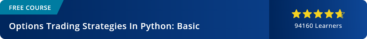 Options Trading Strategies In Python: Basic